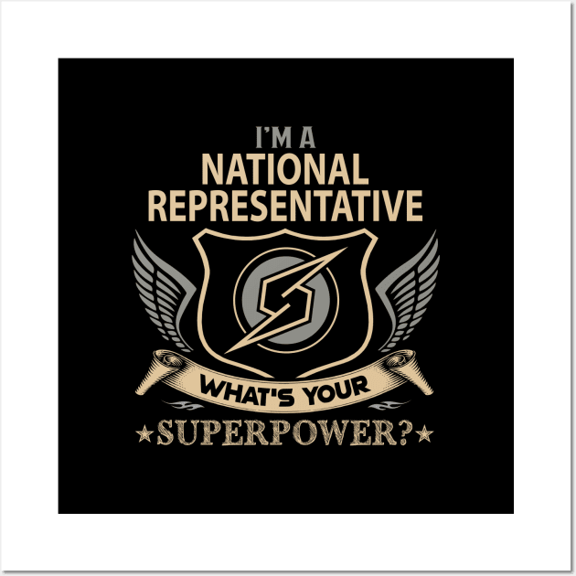 National Representative T Shirt - Superpower Gift Item Tee Wall Art by Cosimiaart